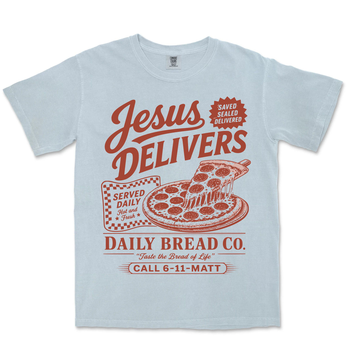 Jesus Delivers Daily Bread | Chambray front