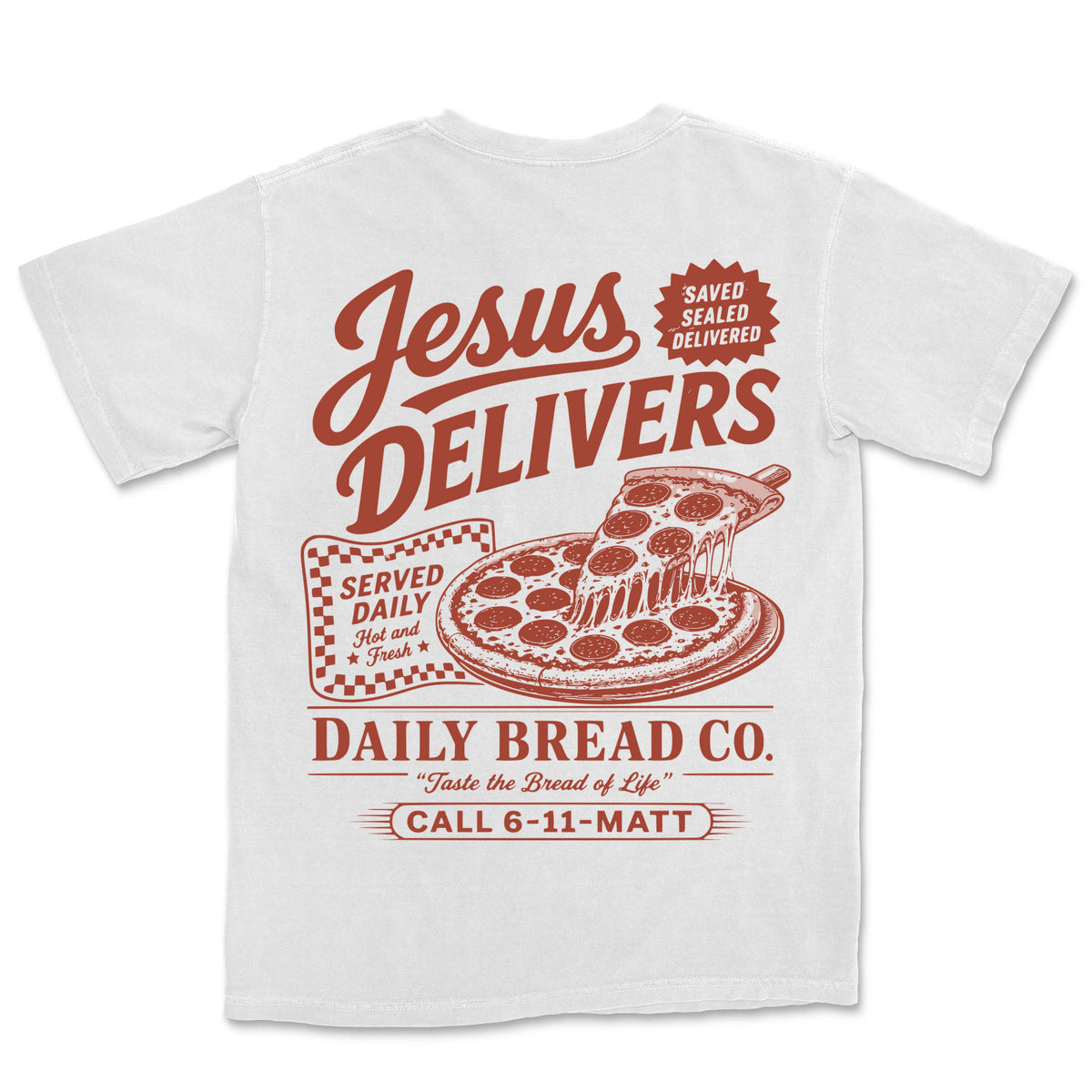 Jesus Delivers Daily Bread | White back
