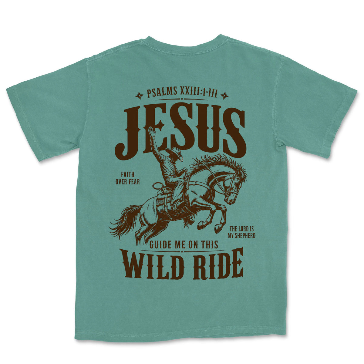 Jesus Guide Me Wild Ride | Light Green back