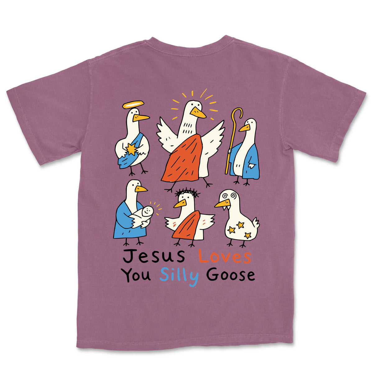Jesus Loves You Silly Goose Nativity Tee | Berry back
