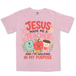 Jesus Made Me A Teacher | Blossom front