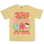 Jesus Made Me A Teacher | Butter front