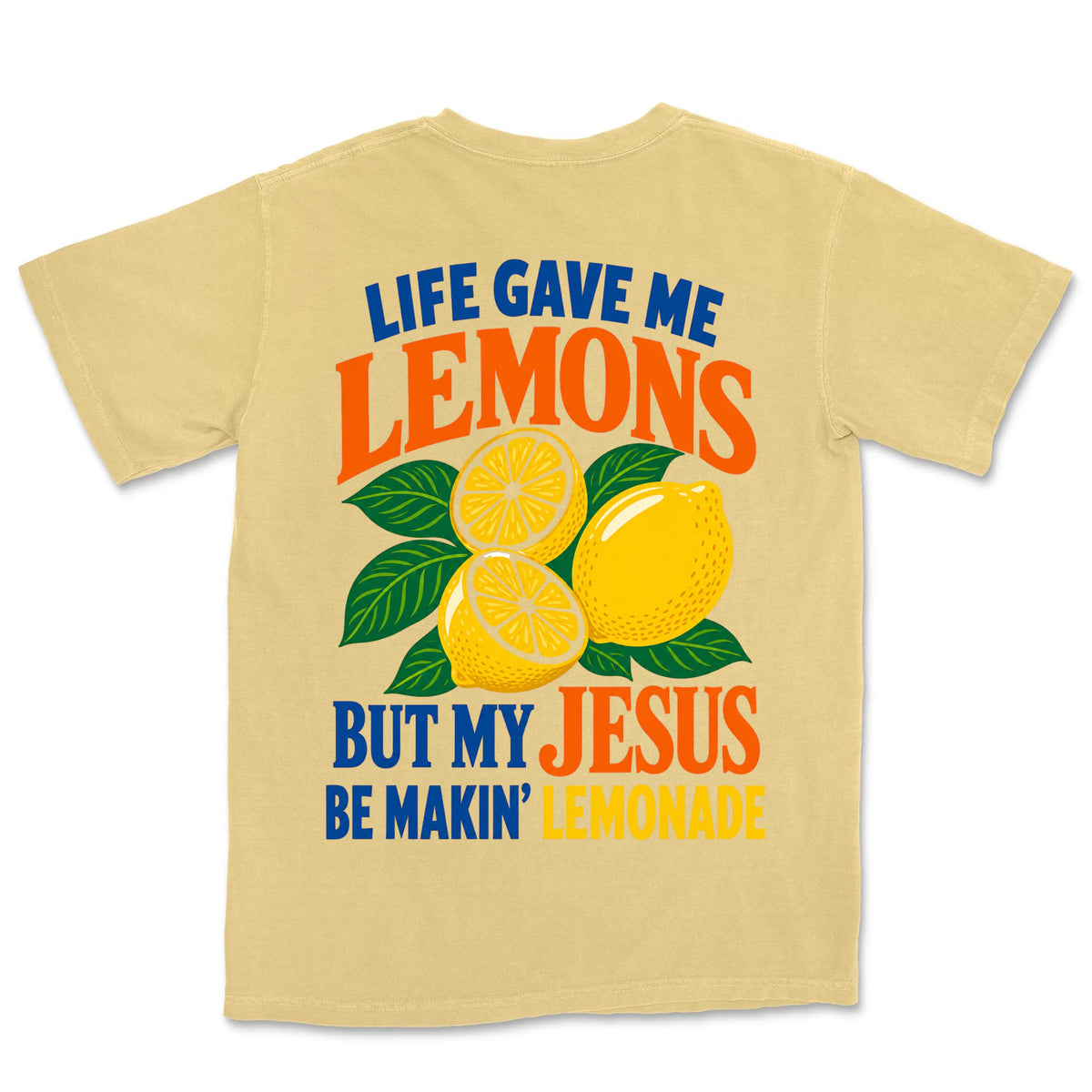 Jesus Makin Lemonade | Butter back