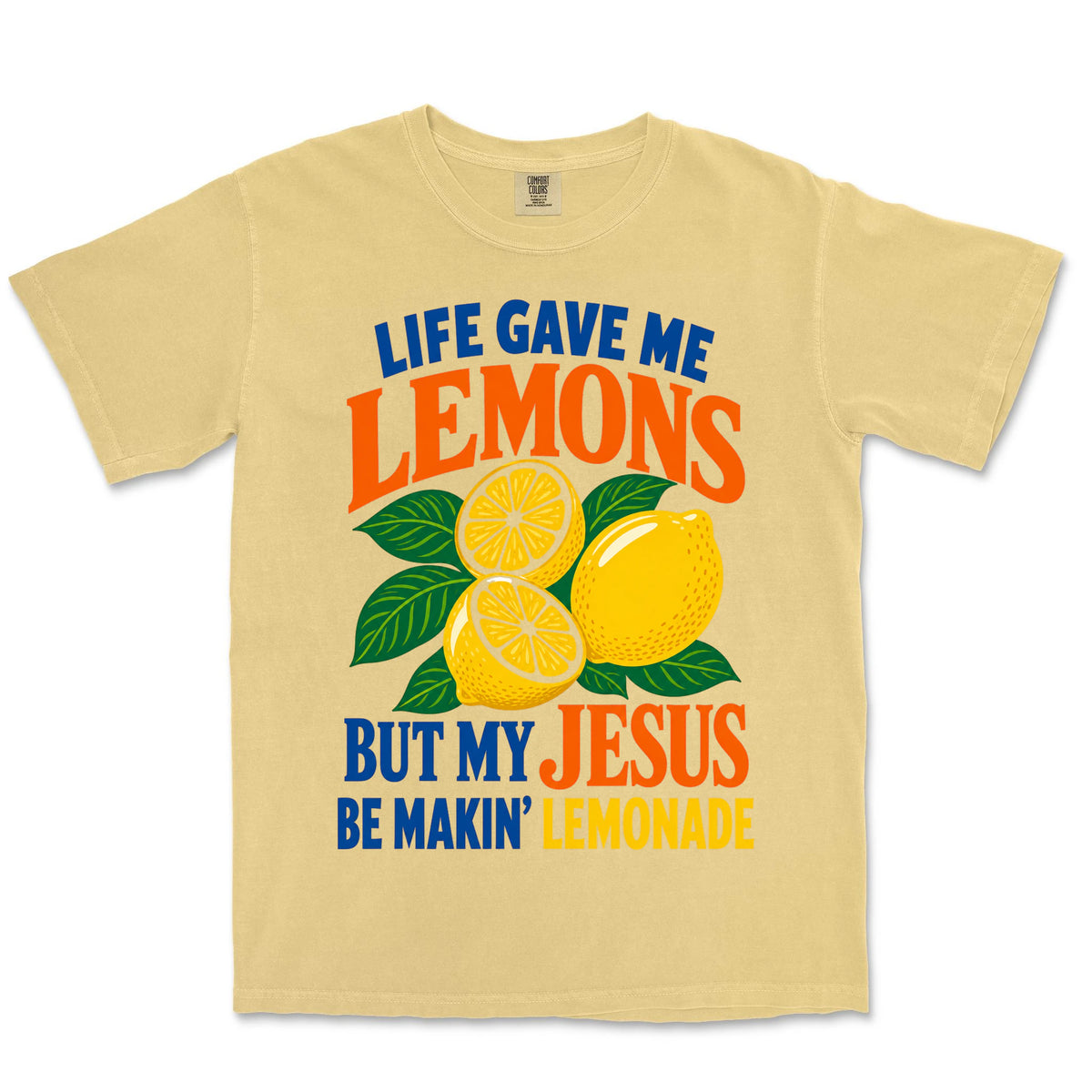 Jesus Makin Lemonade | Butter front
