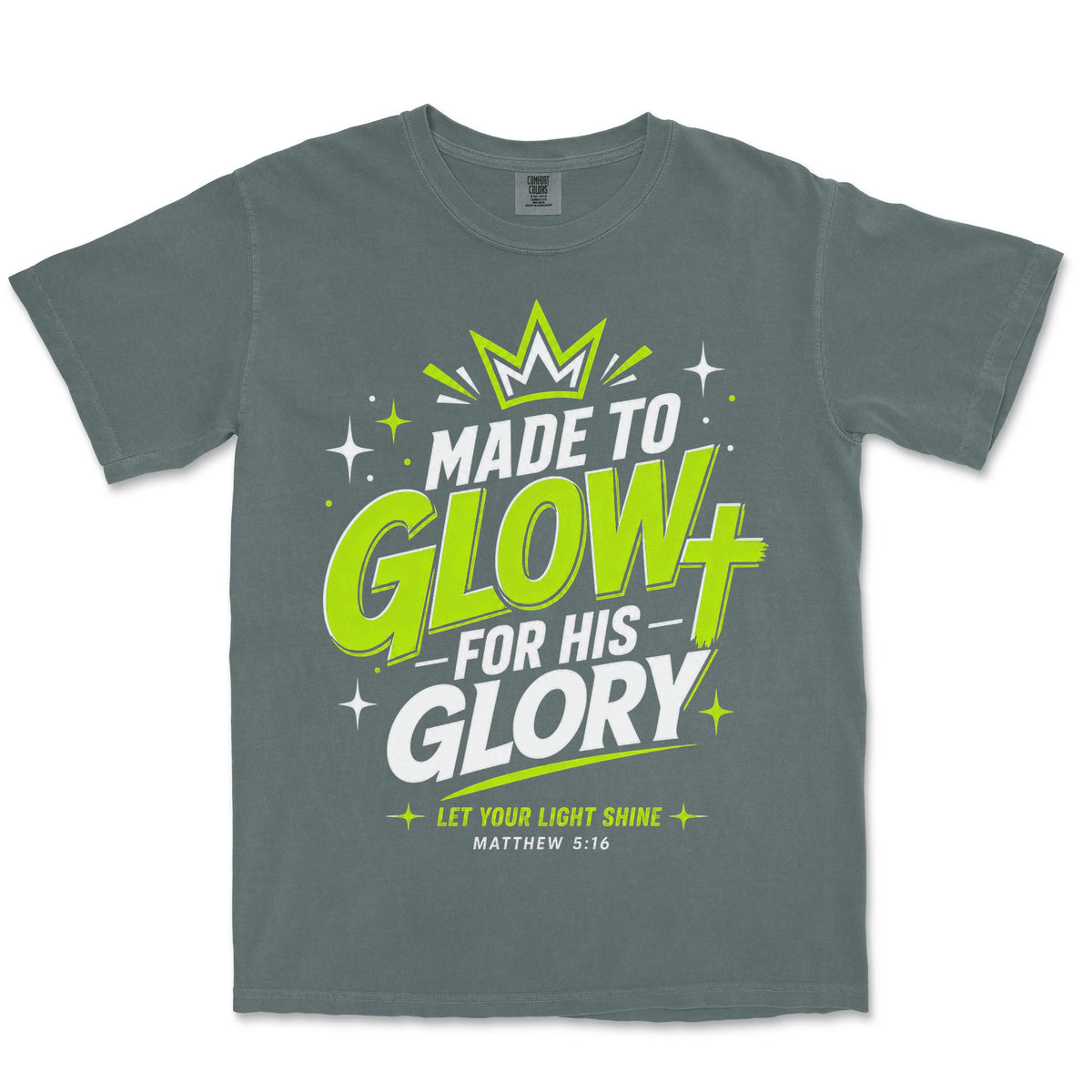 Made to Glow For His Glory | Blue Spruce front