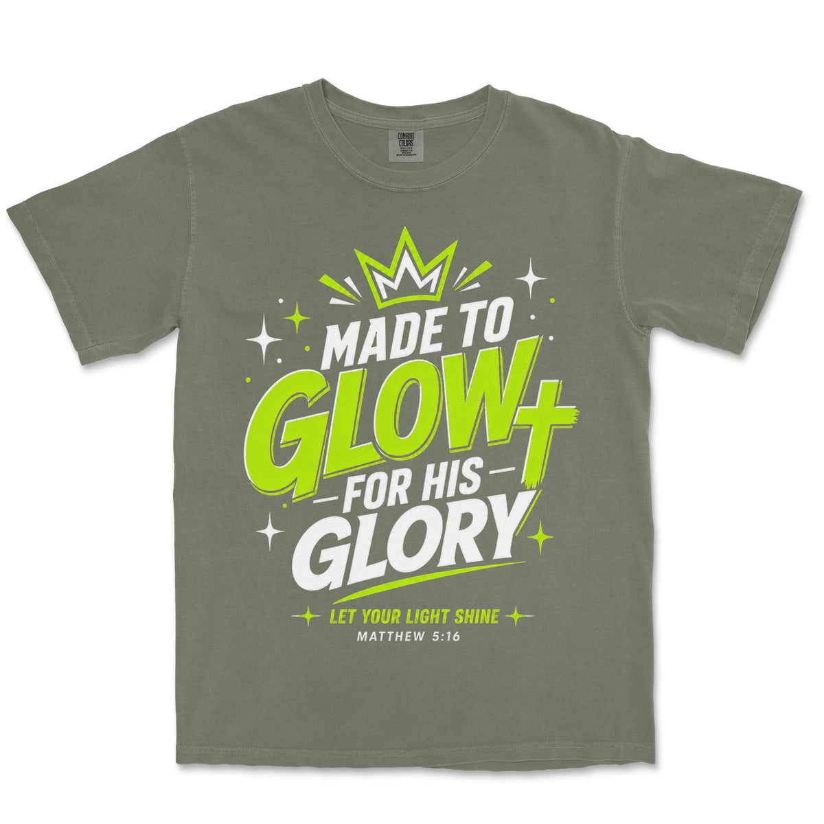 Made to Glow For His Glory | Moss front