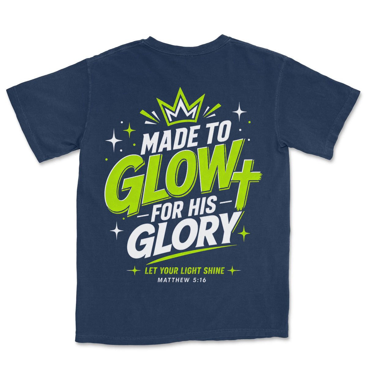 Made to Glow For His Glory | Navy back