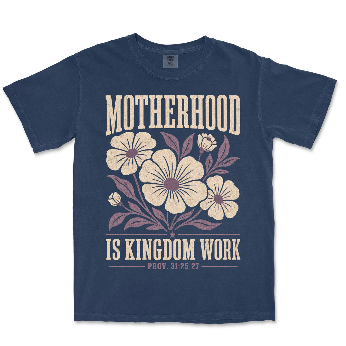 Motherhood Is Kingdom Work Bloom Tee | Navy front