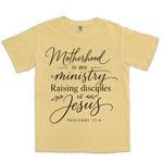 Motherhood Is My Ministry | Butter front