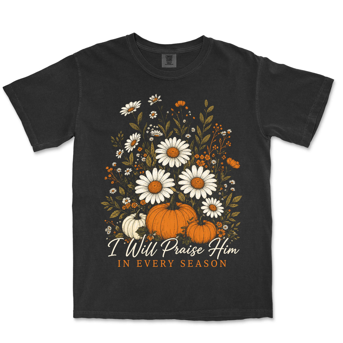 Praise Him In Every Season | Black front