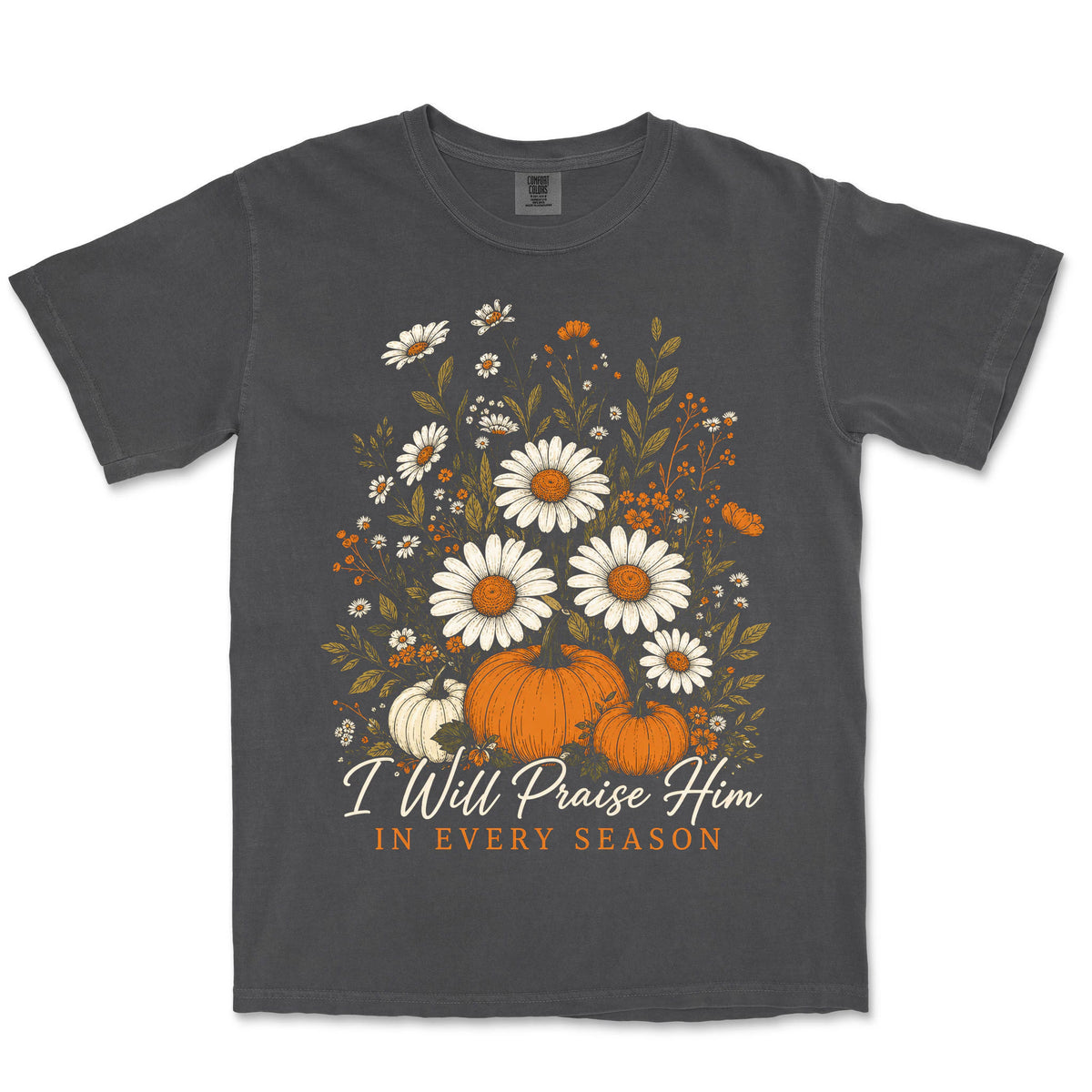 Praise Him In Every Season | Graphite front