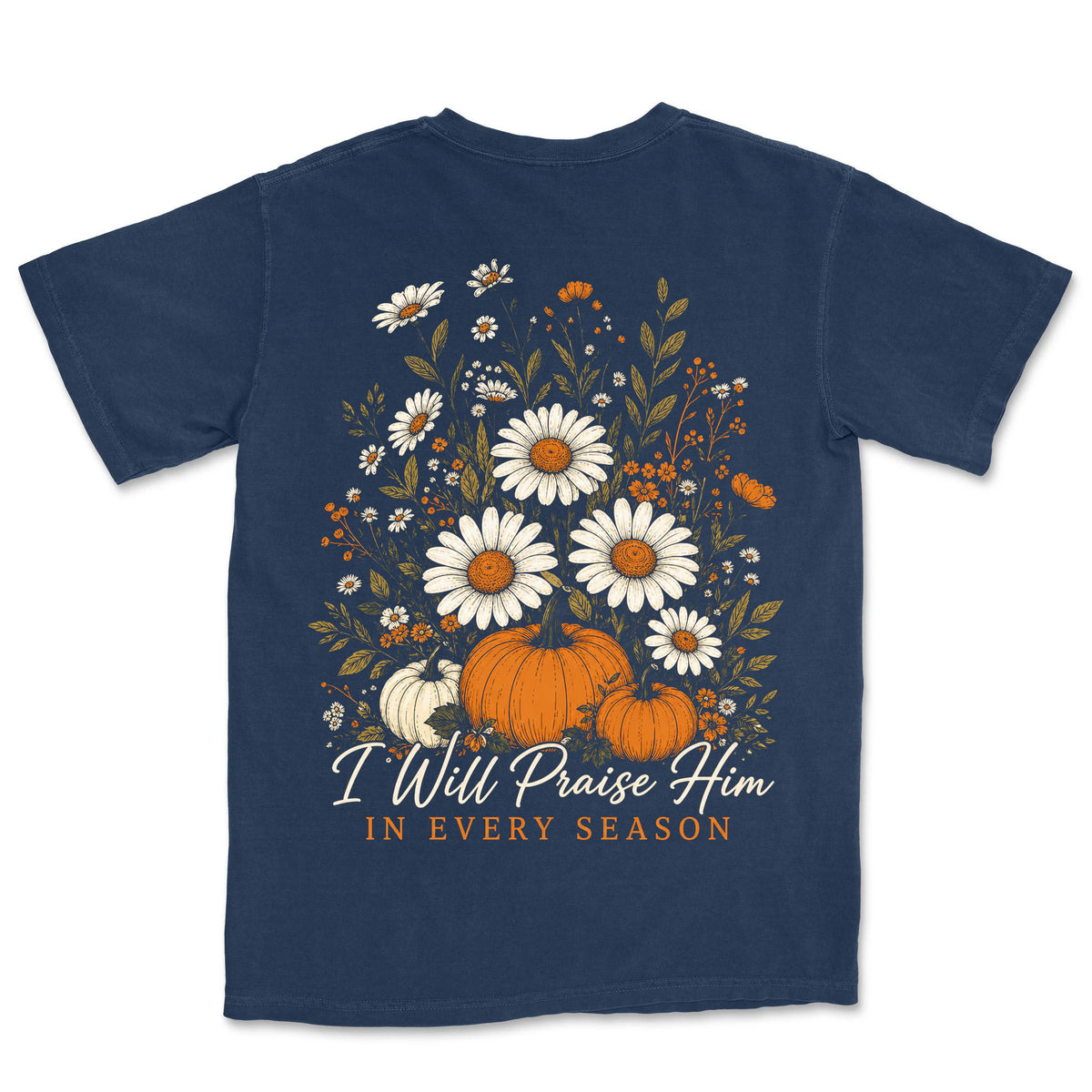 Praise Him In Every Season | Navy back