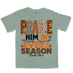 Praise Him Every Season | Bay front