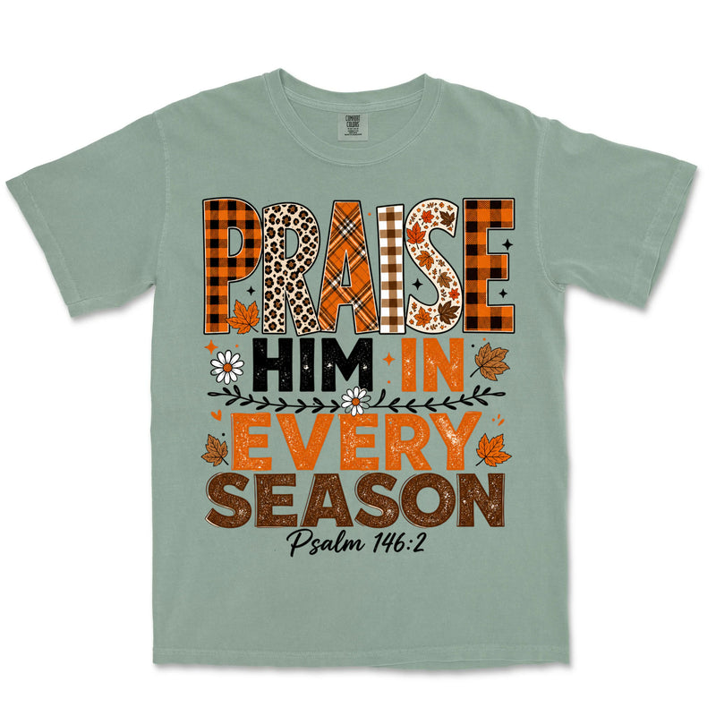 Praise Him Every Season | Bay front