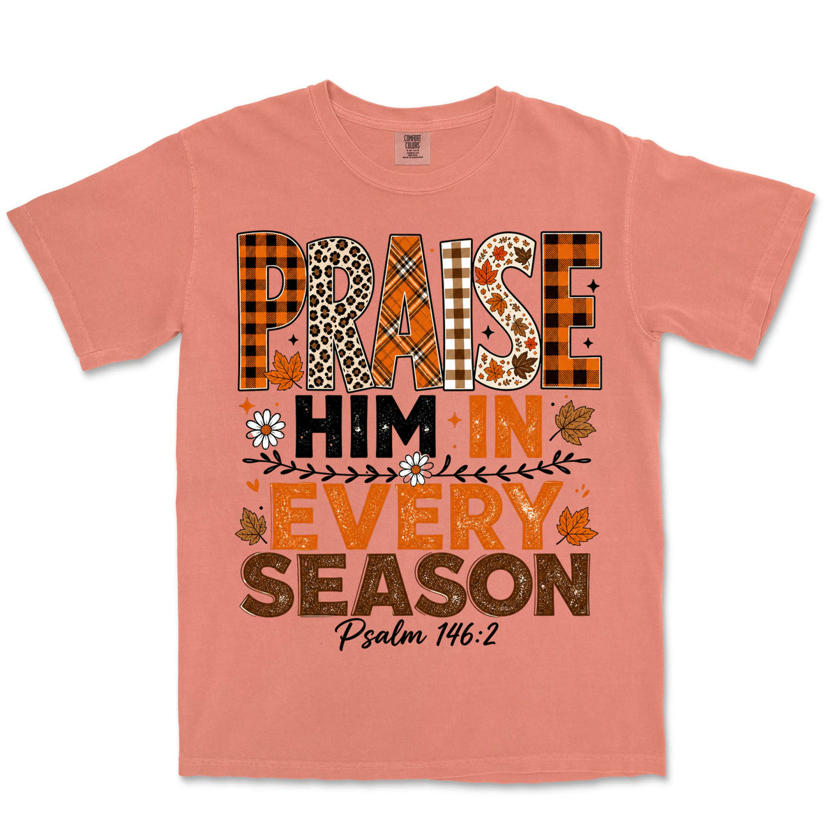 Praise Him Every Season | Terracotta front