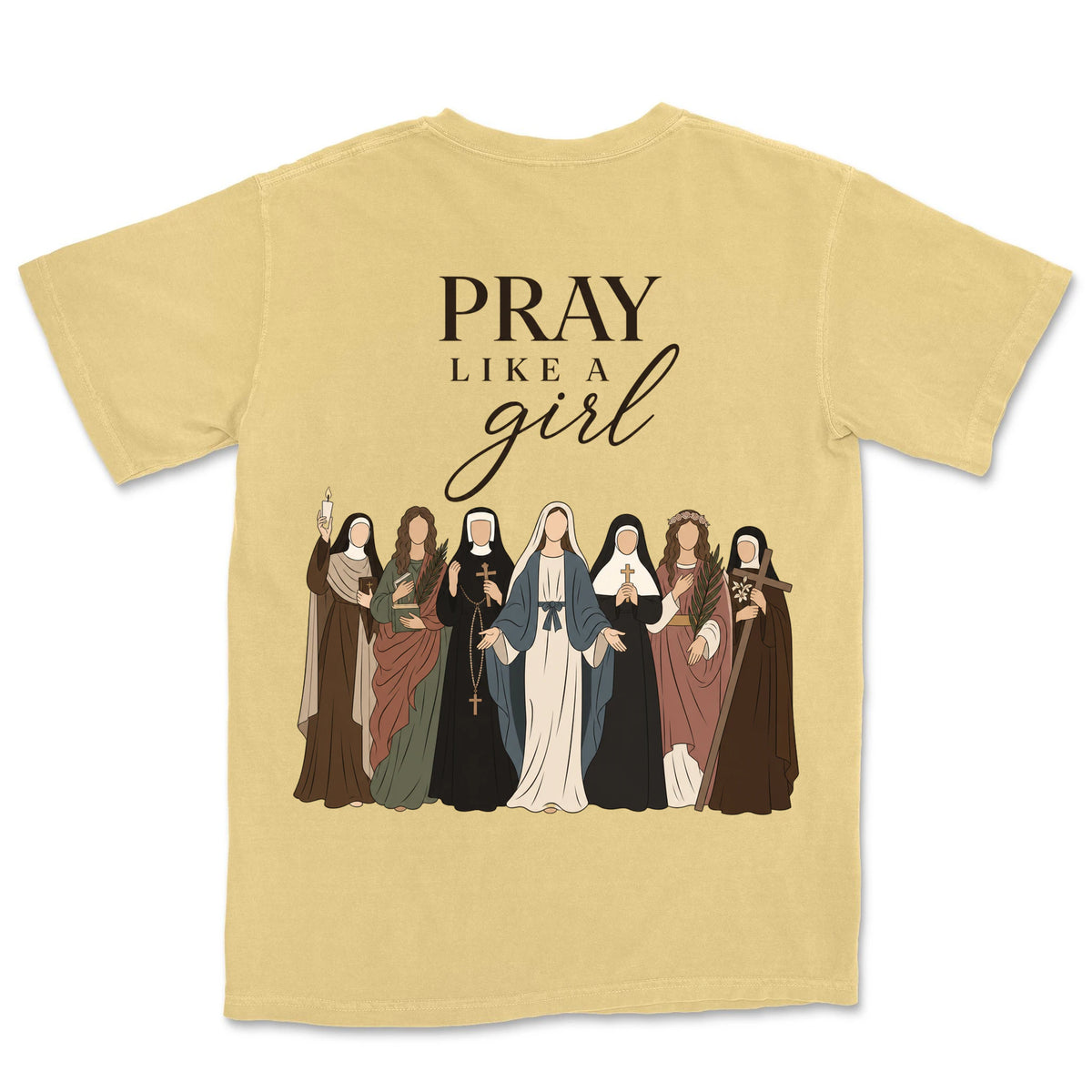 Pray Like A Girl Saints | Butter back