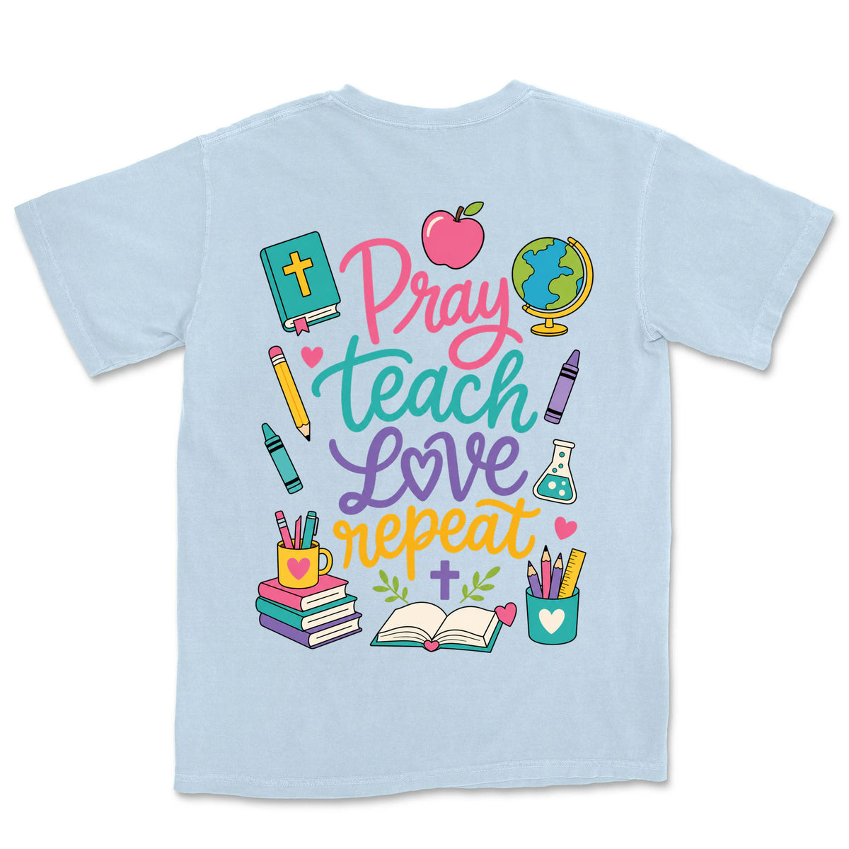 Pray Teach Love Repeat | Hydrangea back