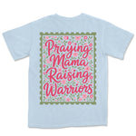 Praying Mama Raising Warriors | Hydrangea back