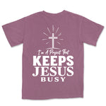 I Am A Project That Keeps Jesus Busy | Berry back