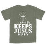 I Am A Project That Keeps Jesus Busy | Moss back