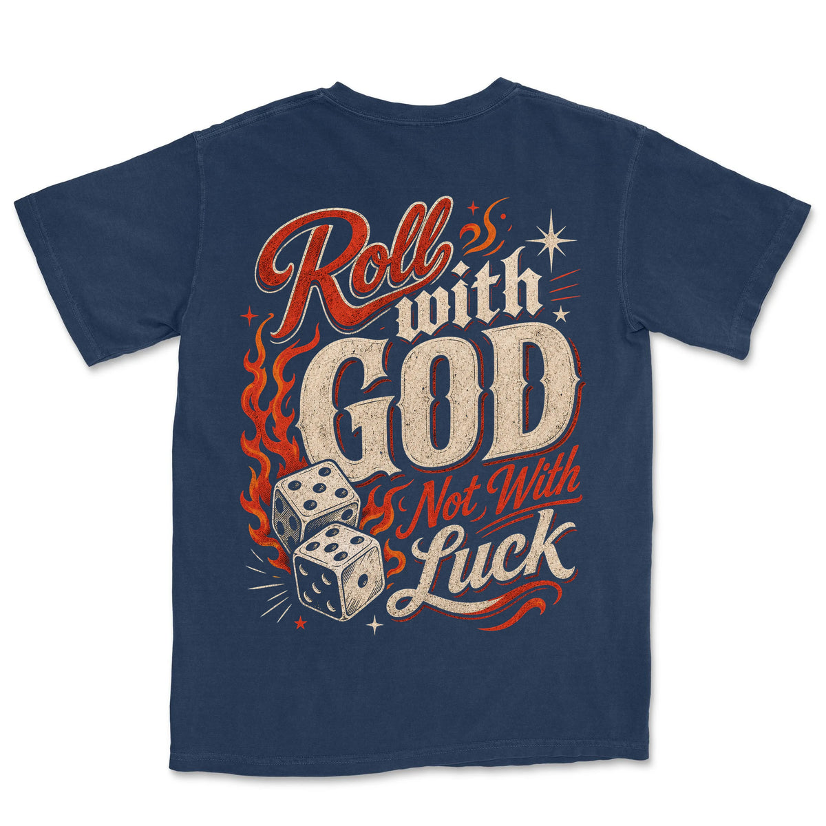 Roll With God Not With Luck | Navy back