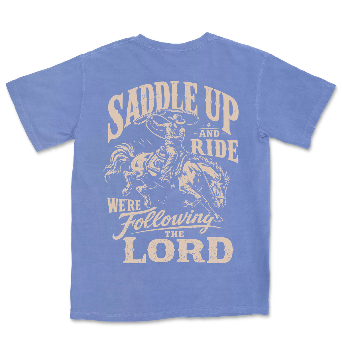 Saddle Up And Ride We Are Following The | Flo Blue back