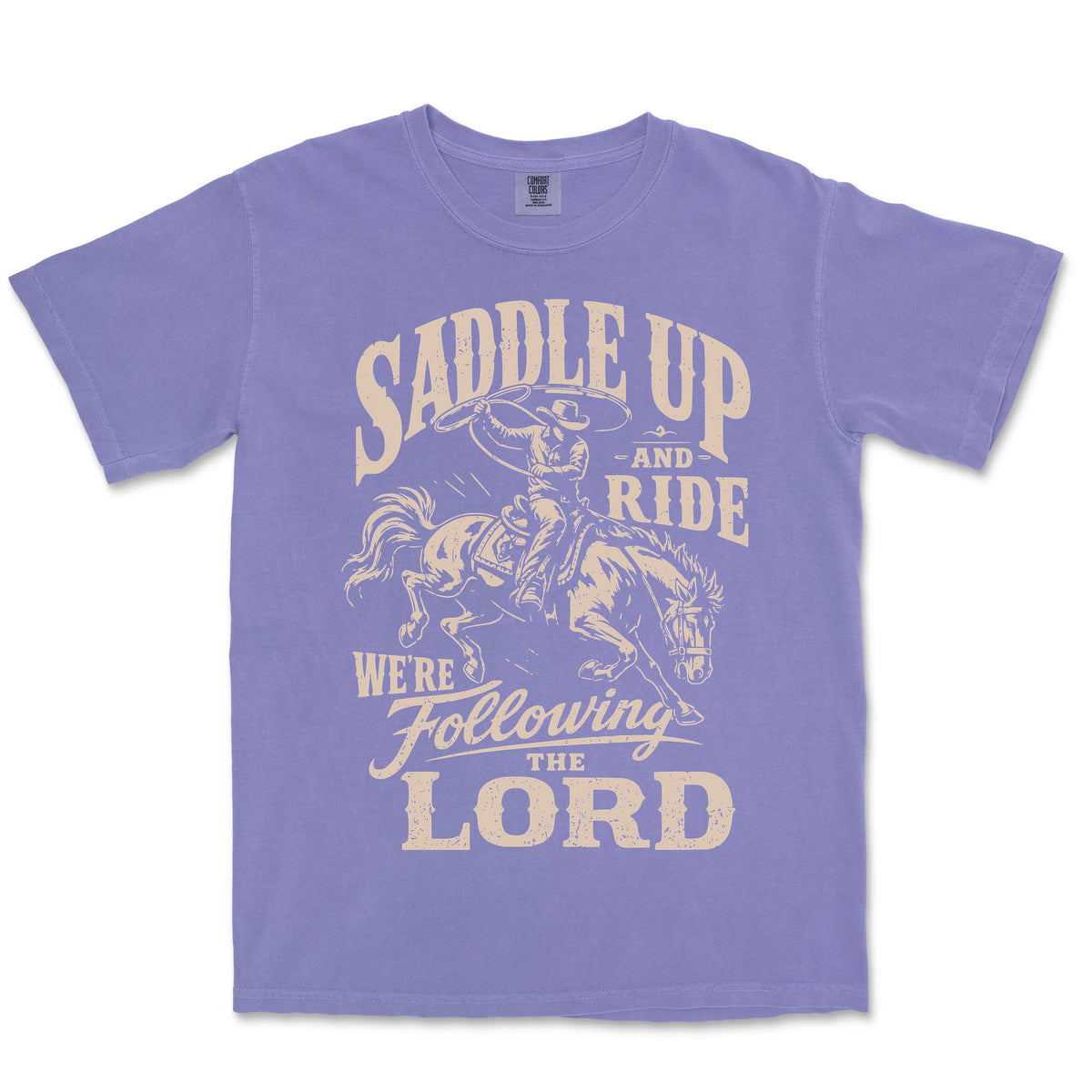 Saddle Up And Ride We Are Following The | Violet front