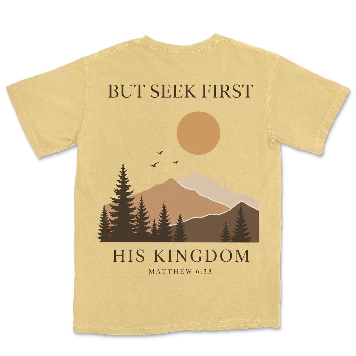 Seek First His Kingdom | Butter back