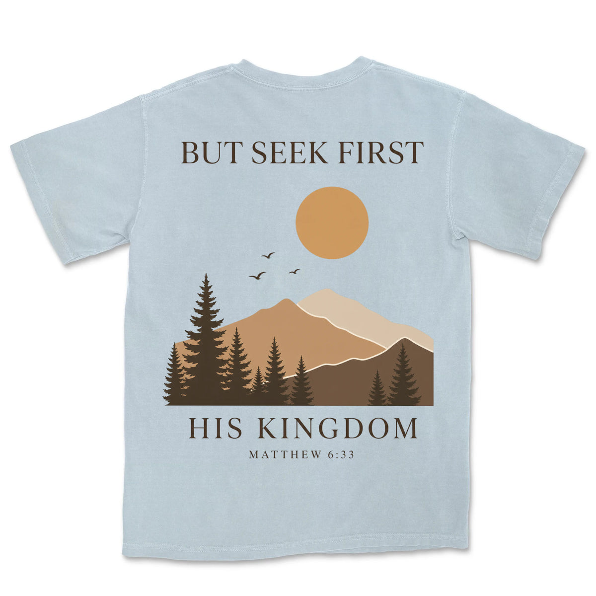 Seek First His Kingdom | Chambray back