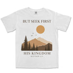 Seek First His Kingdom | White front