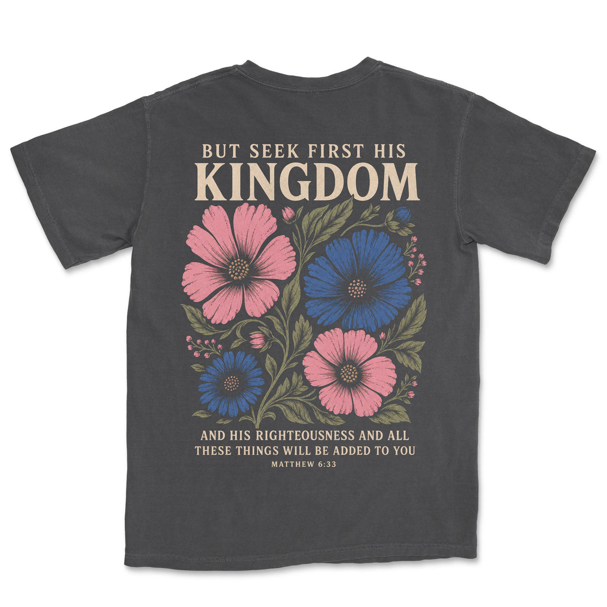 Seek First His Kingdom | Graphite back