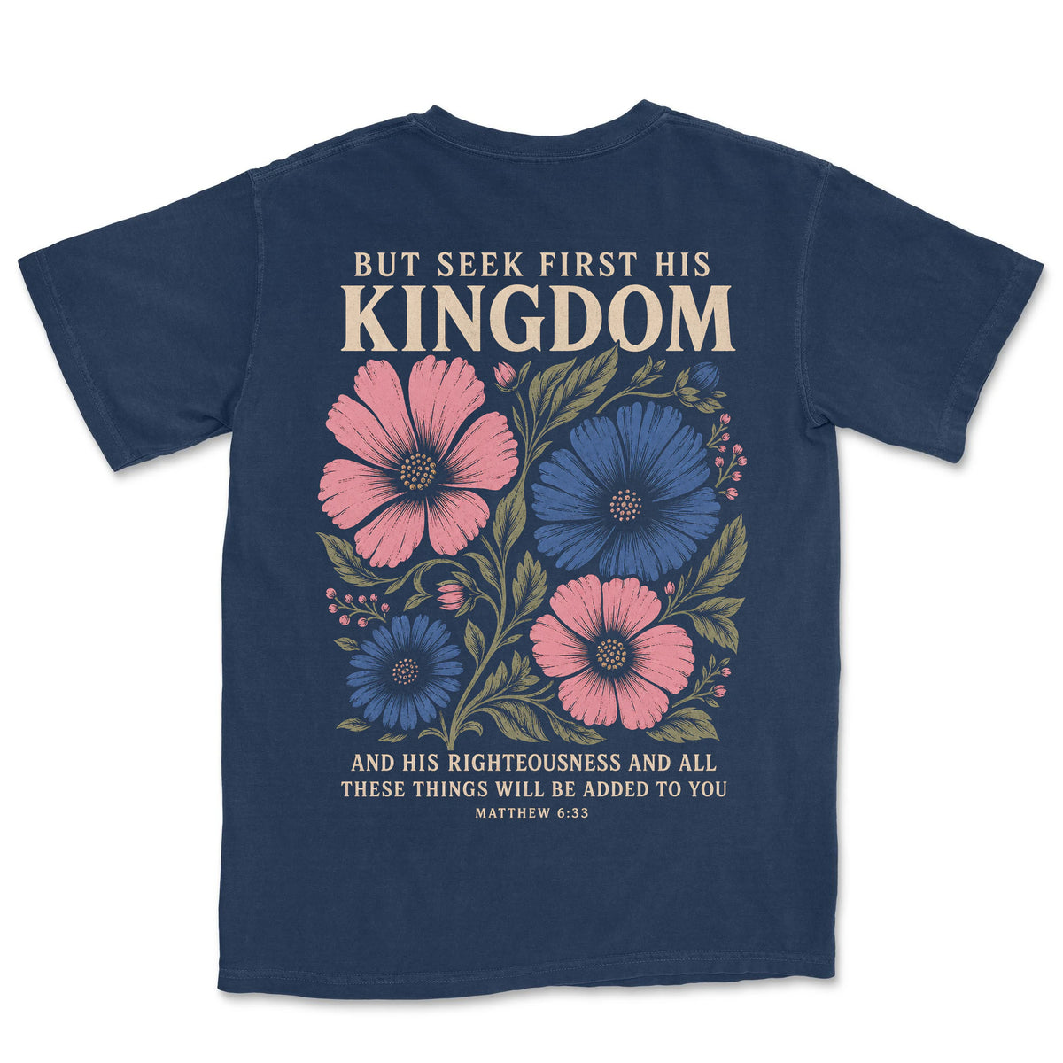 Seek First His Kingdom | Navy back