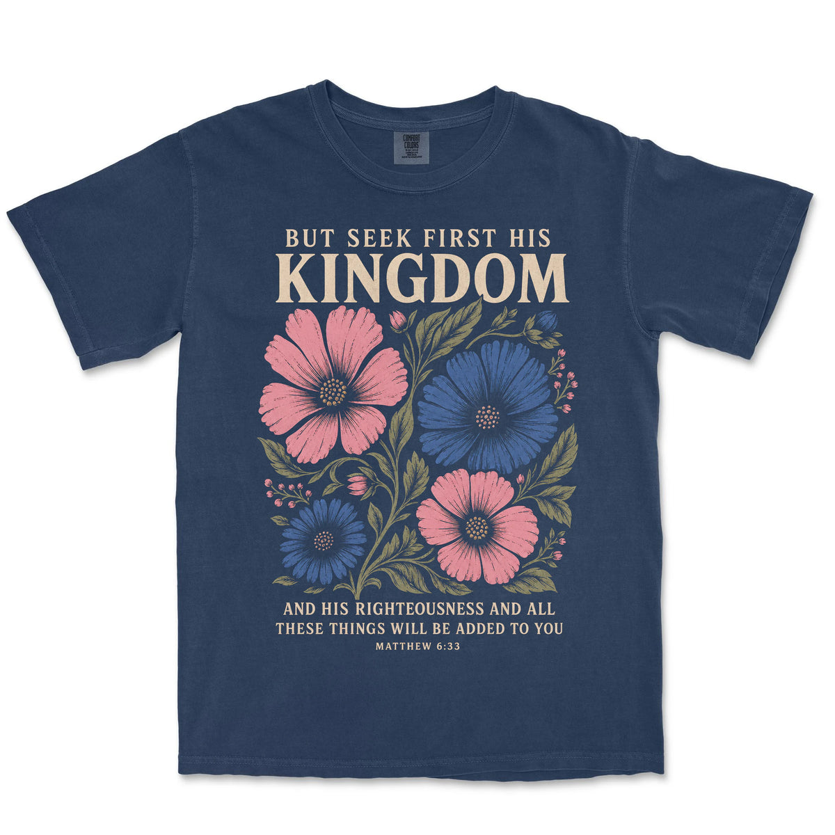 Seek First His Kingdom | Navy front