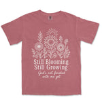 Still Blooming Still Growing | Crimson front