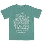Still Blooming Still Growing | Light Green front