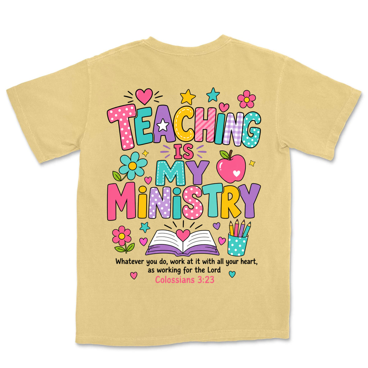Teaching Is My Ministry | Butter back
