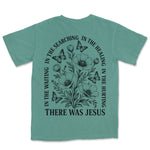 There Was Jesus Poppies | Light Green back