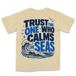 Trust The One Who Calms Seas | Banana back