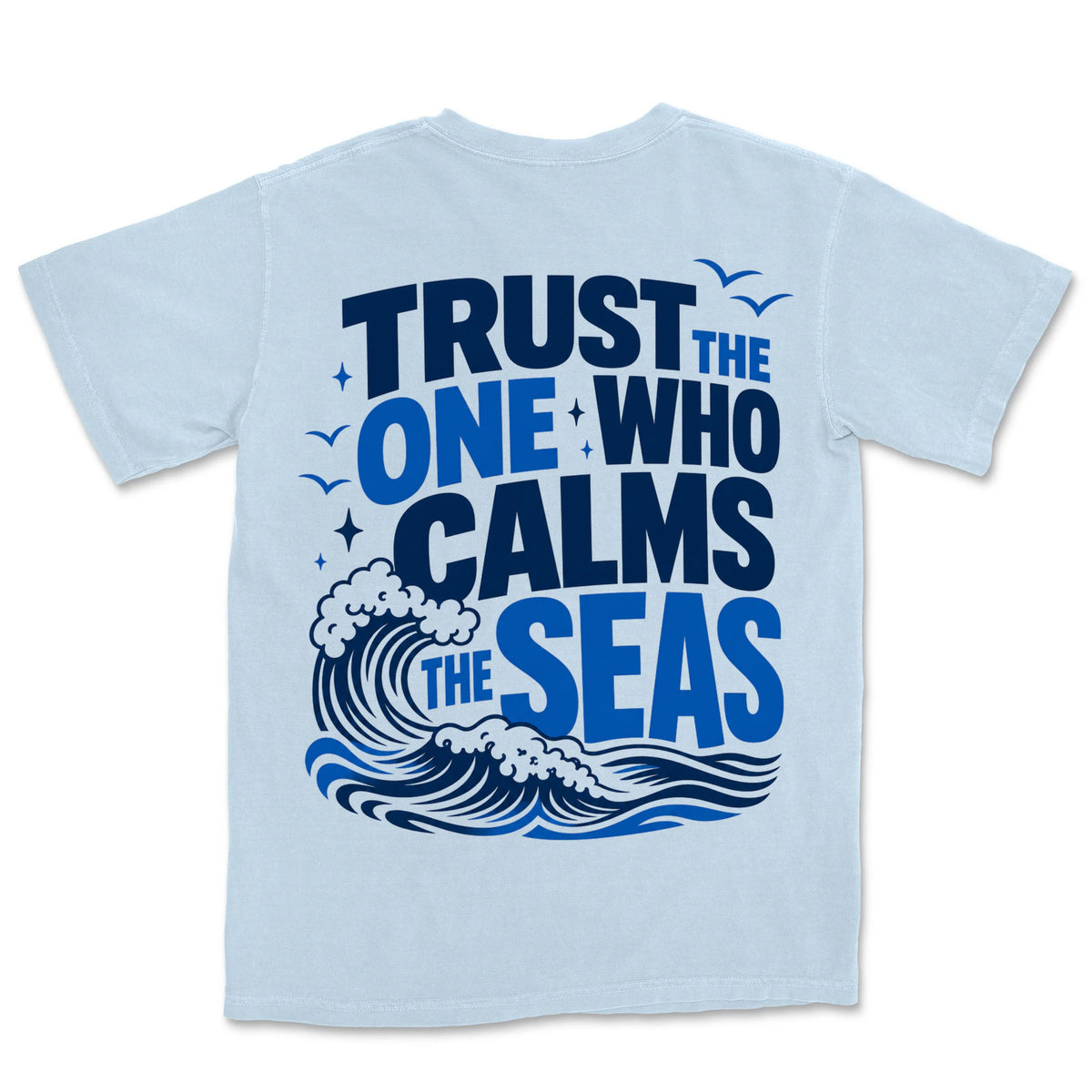 Trust The One Who Calms Seas | Hydrangea back