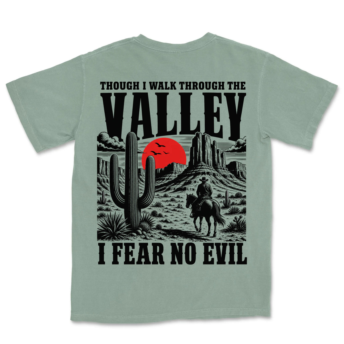 I Fear No Evil Lone Cowboy | Bay back