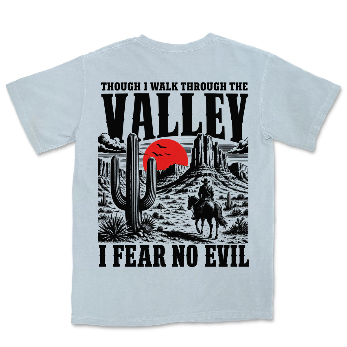 I Fear No Evil Lone Cowboy | Chambray back