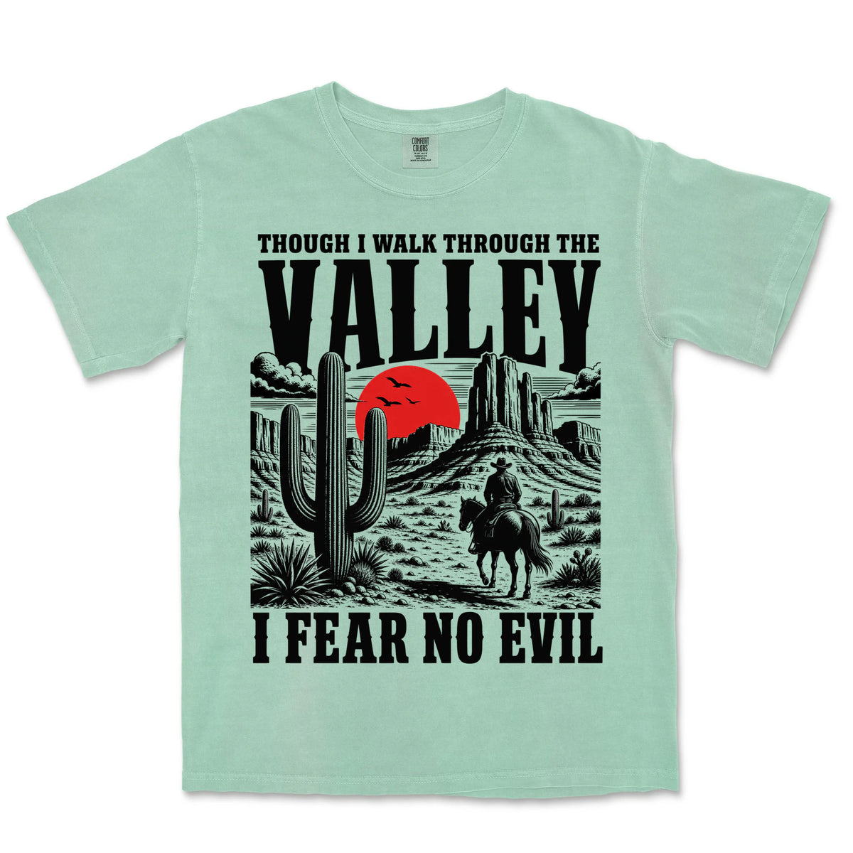 I Fear No Evil Lone Cowboy | Island Reef front