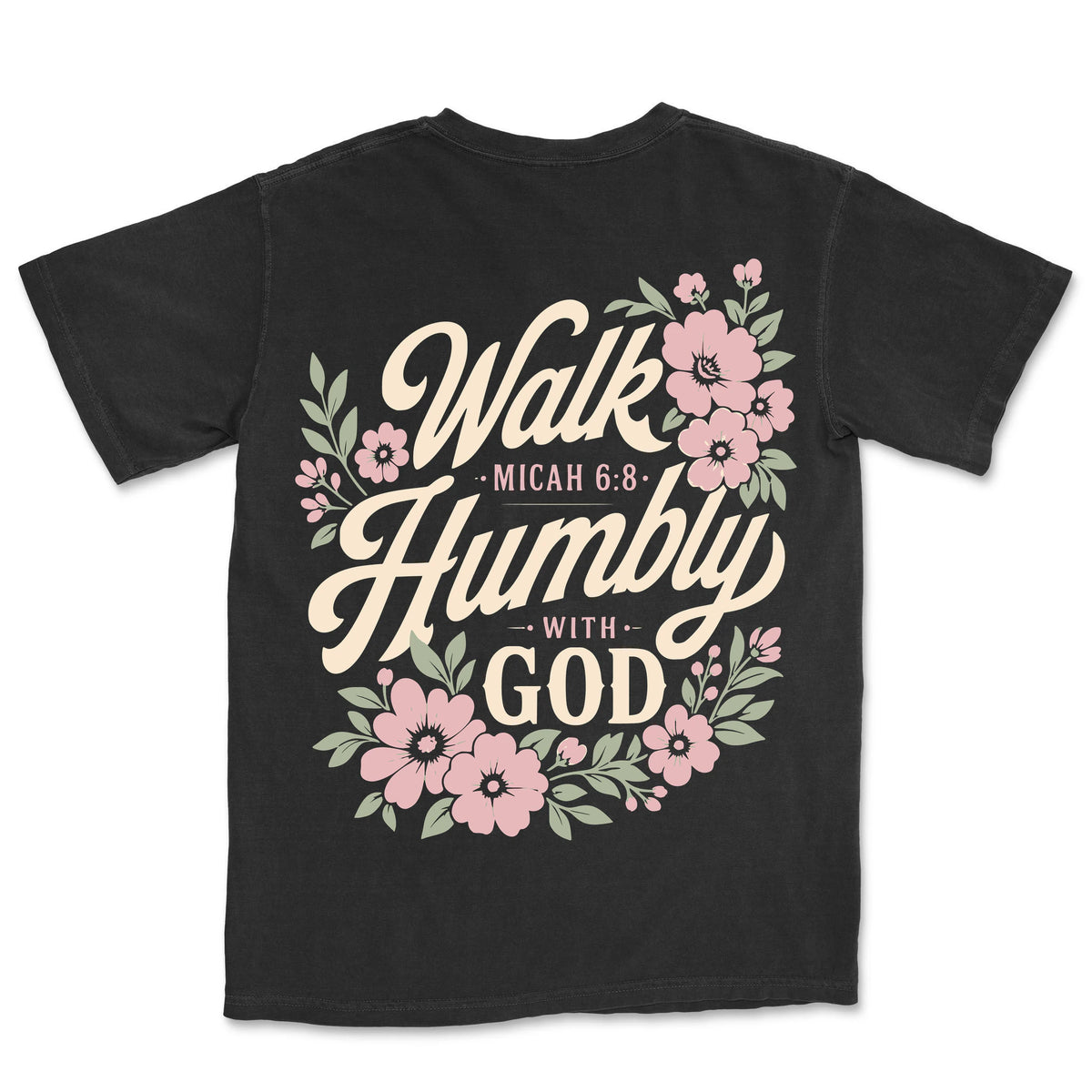 Walk Humbly With God | Black back