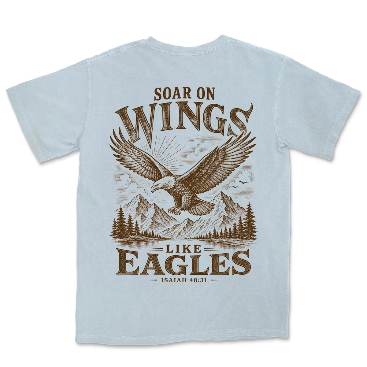 Soar On Wings Like Eagles | Chambray back