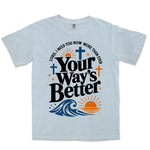 Your Way's Better Wave | Chambray front